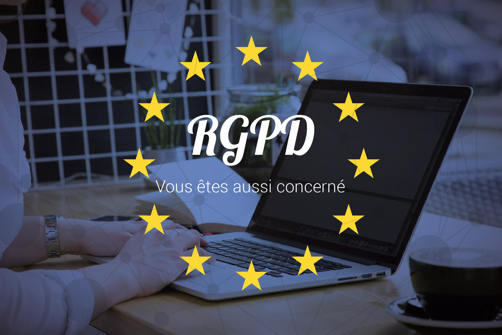 RGPD Reglement General Protection Donnees