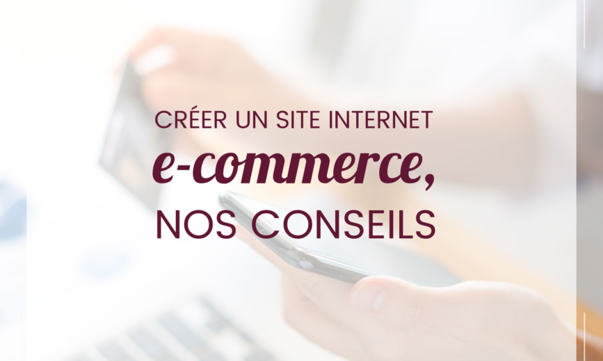 Strategie Webmarketing Créer Site Internet E-Commerce