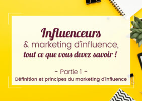 Influenceurs Marketing Influence
