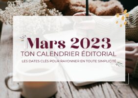 Calendrier social média éditorial gratuit Mars 2023