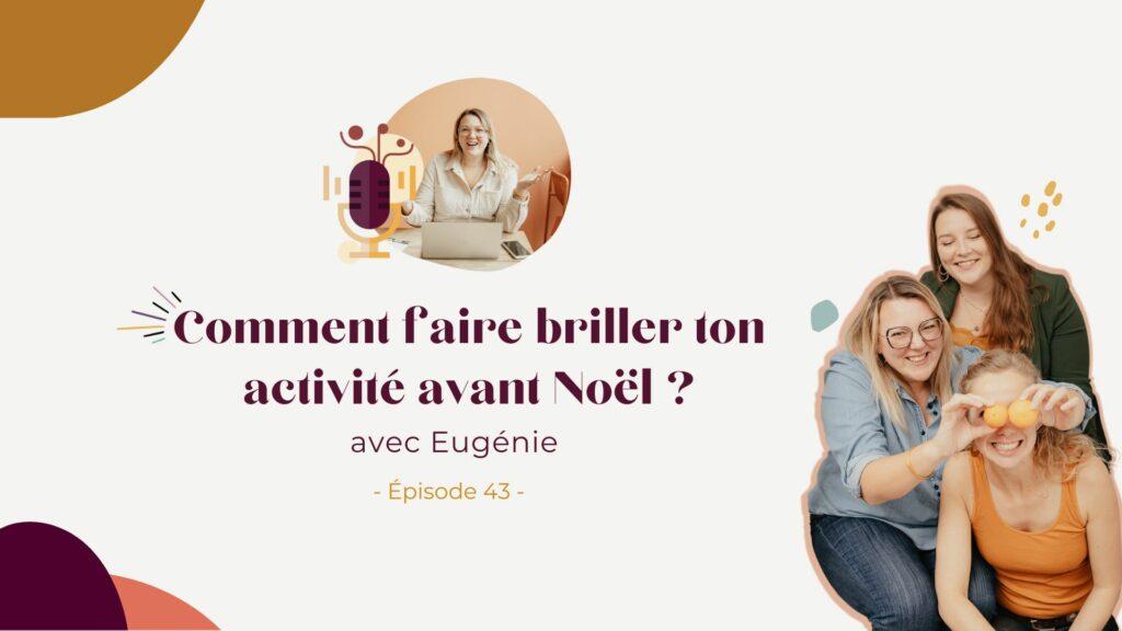 Podcast – Comment faire briller ton activité avant Noël