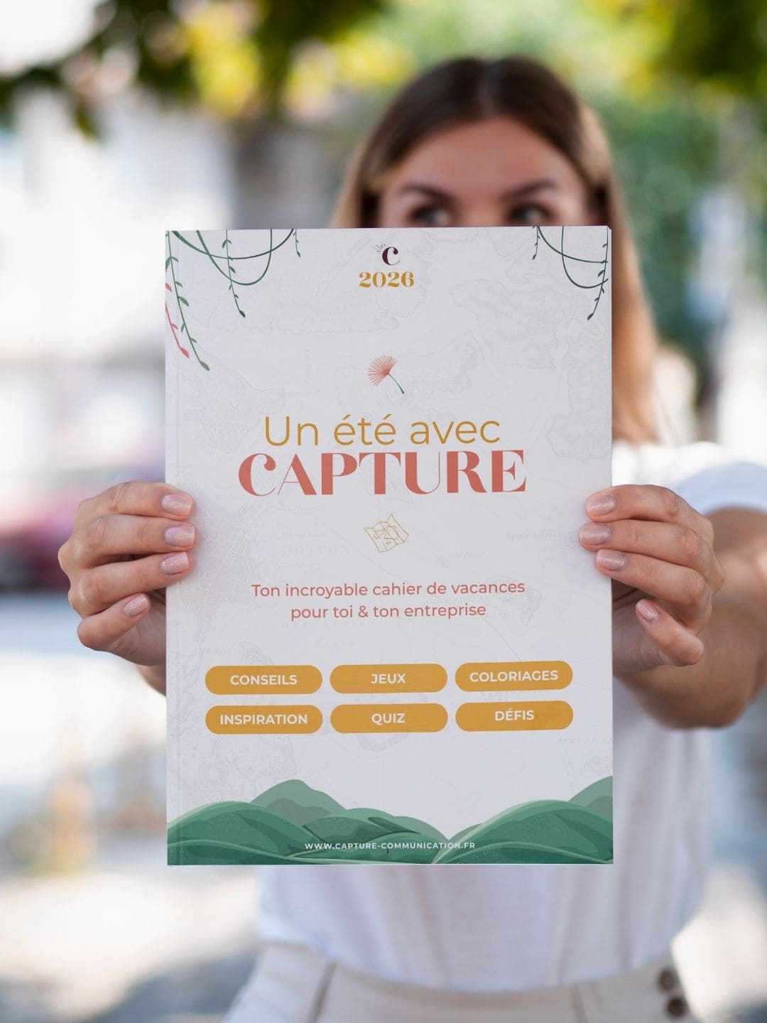 Cahier de vacances entrepreneuses 2026 Offert par Capture Communication